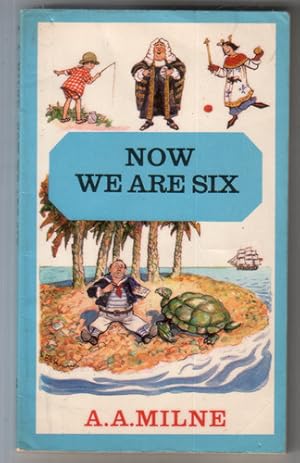Seller image for Now we are six for sale by The Children's Bookshop