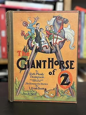 Seller image for the giant horse of oz Founded on and Continuing the Famous Oz Stories by L Frank Baum for sale by leaves