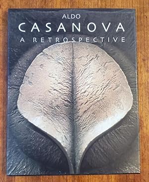 Seller image for Aldo Casanova: A Retrospective [SIGNED by the Artist] for sale by Booksphere