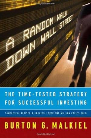 Seller image for A Random Walk Down Wall Street    The Time  Tested Strategy for Successful Investing 9e for sale by WeBuyBooks 2