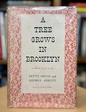 Seller image for a tree grows in Brooklyn a musical play for sale by leaves