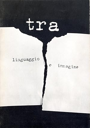 Bild des Verkufers fr Tra linguaggio e immagine zum Verkauf von Studio Bibliografico Marini