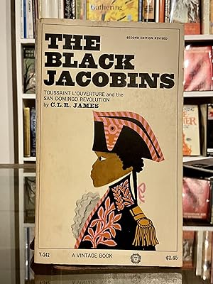 the black jacobins toussaint l'ouverture and the san domingo revolution