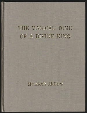 Seller image for The Magical Tome Of A Divine King - SIGNED for sale by Gates Past Books Inc.