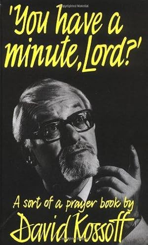 Imagen del vendedor de 'you Have a Minute, Lord?': A Sort of Prayer Book a la venta por WeBuyBooks