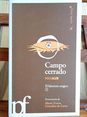 Imagen del vendedor de CAMPO CERRADO. El laberinto mgico (I). a la venta por LIBRERA ROBESPIERRE
