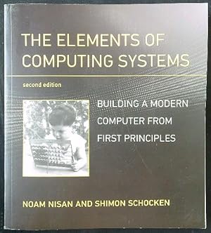 The Elements of Computing Systems