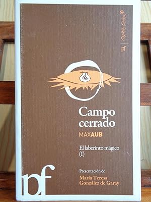 Imagen del vendedor de CAMPO CERRADO. El laberinto mgico (I). a la venta por LIBRERA ROBESPIERRE