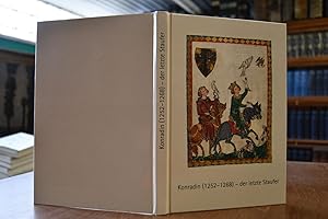 Seller image for Konradin, der letzte Staufer. Spiele der Macht. Schriften zur staufischen Geschichte und Kunst Band 37. for sale by Gppinger Antiquariat