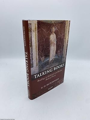 Talking Books Readings in Hellenistic and Roman Books of Poetry