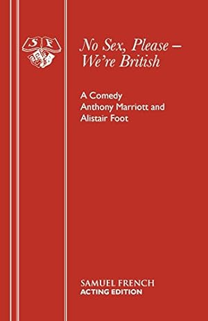 Imagen del vendedor de No Sex, Please - We're British (Acting Edition S.) a la venta por WeBuyBooks