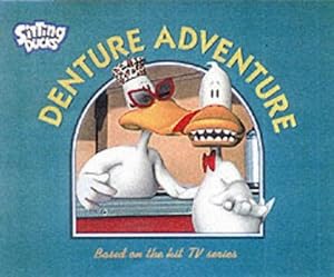 Image du vendeur pour Denture Adventure ("Sitting Ducks") mis en vente par WeBuyBooks