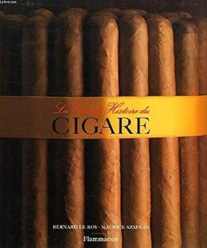 Immagine del venditore per La grande histoire du cigare venduto da librairie philippe arnaiz