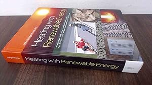 Imagen del vendedor de Heating with Renewable Energy: Practical, Hydronic-based Combisystems for Residential and Light Commercial Buildings a la venta por BoundlessBookstore