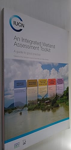 Seller image for An Integrated Wetland Assessment Toolkit - A guide to good practice for sale by Your Book Soon