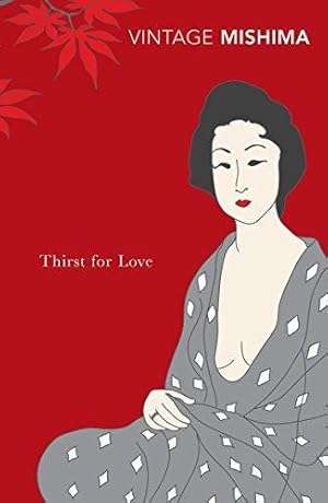 Image du vendeur pour Thirst for Love mis en vente par WeBuyBooks
