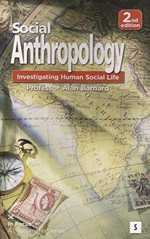 Immagine del venditore per Social Anthropology: Investigating Human Social Life (Studymates in Focus): Investigating Human Social Life (Studymates in Focus) (Studymates in Focus S.) venduto da WeBuyBooks