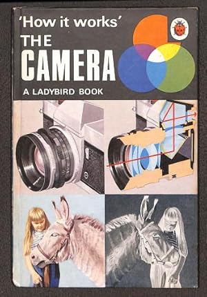 Seller image for The Camera (Ladybird How It Works Series 654) for sale by WeBuyBooks