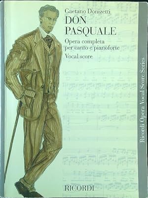 Imagen del vendedor de Don Pasquale. Opera completa per canto e pianoforte a la venta por Miliardi di Parole
