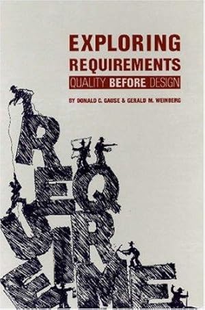 Imagen del vendedor de Exploring Requirements: Quality Before Design a la venta por WeBuyBooks