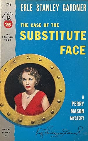 The Case of The Substitute Face: A Perry Mason Mystery