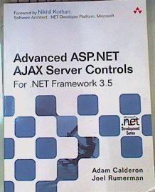 Bild des Verkufers fr Advanced ASP.NET AJAX Server Controls For.NET Framework 3.5 zum Verkauf von Almacen de los Libros Olvidados