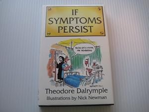 Imagen del vendedor de If Symptoms Persist a la venta por WeBuyBooks