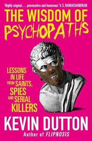 Seller image for The Wisdom of Psychopaths for sale by WeBuyBooks 2