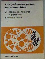 Image du vendeur pour Los Primeros Pasos En Matematicas 2 Conjuntos Numeros y Potencias mis en vente par Almacen de los Libros Olvidados