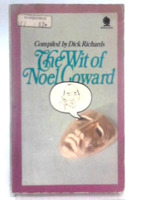 Seller image for The Wit of Noel Coward for sale by World of Rare Books