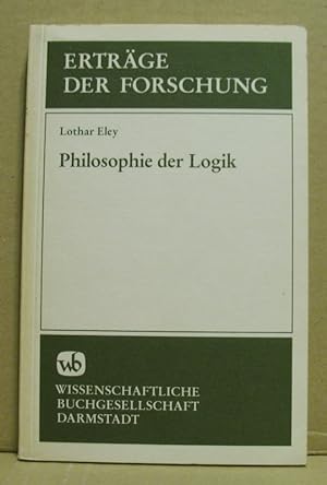 Philosophie der Logik. (Erträge der Forschung)