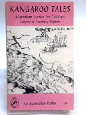 Bild des Verkufers fr Kangaroo Tales - A Collection of Australian Stories for Children zum Verkauf von World of Rare Books