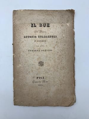 Il bue del Dottore Antonio Guadagnoli d'Arezzo con altri scherzi poetici