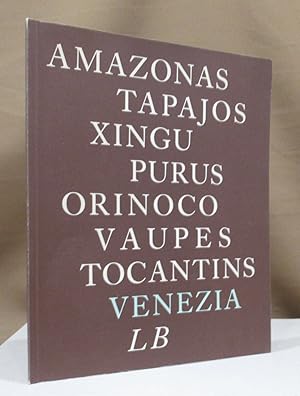 Bild des Verkufers fr Amazonas - Tapajos - Xingu - Purus - Orinoco - Vaupes - Tocantins - Venezia. Senores Naturales. 1492 America Sdmeer / Venezuela Zimtland / Venezia Eldorado 1984. zum Verkauf von Dieter Eckert