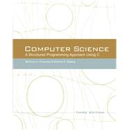 Imagen del vendedor de Computer Science: A Structured Programming Approach Using C a la venta por eCampus