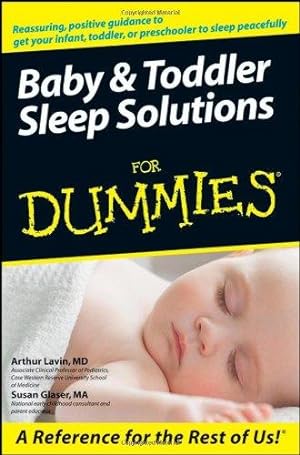 Seller image for Baby and Toddler Sleep Solutions For Dummies® for sale by WeBuyBooks