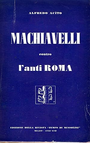 Imagen del vendedor de Machiavelli contro l'anti Roma a la venta por Messinissa libri