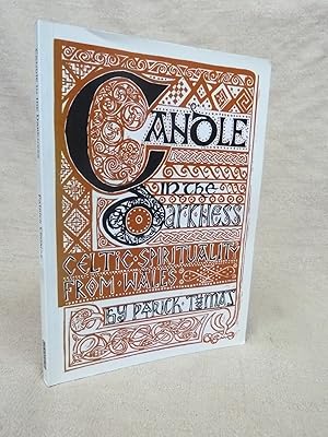 Seller image for CANDLE IN THE DARKNESS. CELTIC SPIRITUALITY FROM WALES for sale by Gage Postal Books