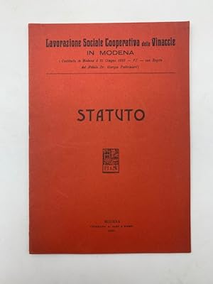 Lavorazione Sociale Cooperativa delle Vinacce in Modena. Statuto