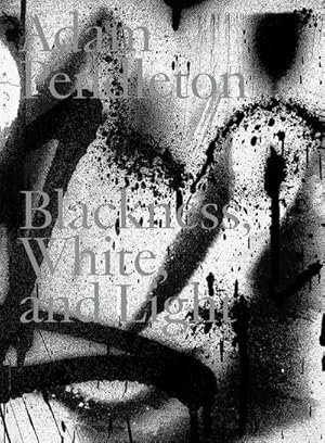 Bild des Verkufers fr Adam Pendleton. Blackness, White and Light (English) : mumok. Museum moderner Kunst Stiftung Ludwig Wien zum Verkauf von AHA-BUCH GmbH