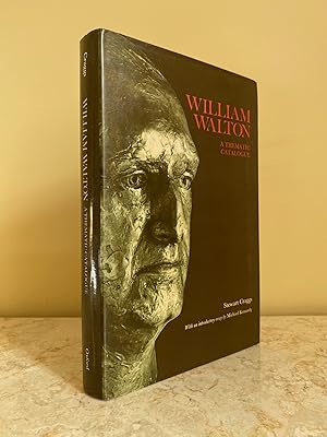 Seller image for William Walton | A Thematic Catalogue of His Musical Works for sale by Little Stour Books PBFA Member