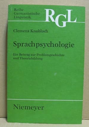 Immagine del venditore per Sprachpsychologie. Ein Beitrag zur Problemgeschichte und Theoriebildung. (Germanistische Linguistik 51) venduto da Nicoline Thieme