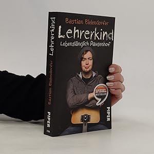 Bild des Verkufers fr Lehrerkind : lebenslnglich Pausenhof zum Verkauf von Bookbot