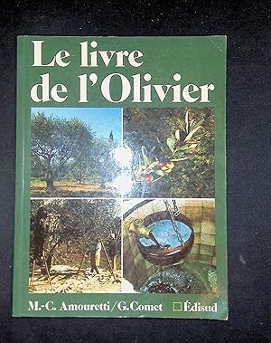 Bild des Verkufers fr Le livre de l'olivier zum Verkauf von LibrairieLaLettre2