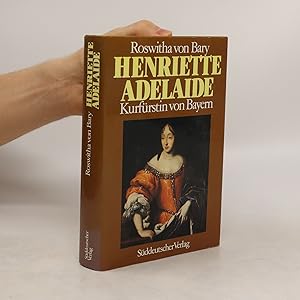 Seller image for Henriette Adelaide von Savoyen for sale by Bookbot