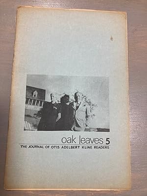 Immagine del venditore per Oak Leaves Volume 1 Number 5 Fall 1971 The Journal of Otis Adelbert Kline Readers venduto da biblioboy