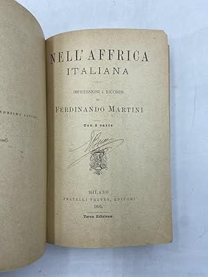 Immagine del venditore per Nell?Affrica Italiana. Impressioni e ricordi di Ferdinando Martini. Terza edizione. venduto da Libreria antiquaria Dedalo M. Bosio