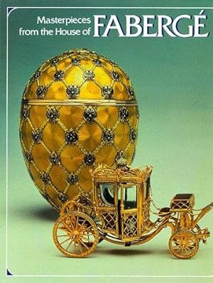 Seller image for Masterpieces from the House of Faberge for sale by WeBuyBooks