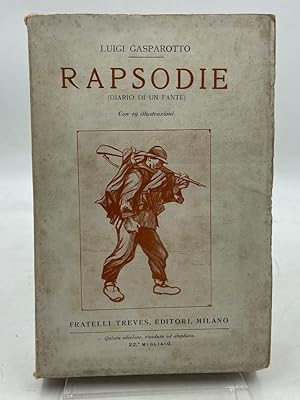 Imagen del vendedor de RAPSODIE (DIARIO DI UN FANTE). Quinta edizione, riveduta e ampliata. 22 migliaio. a la venta por Libreria antiquaria Dedalo M. Bosio