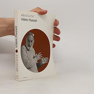 Seller image for Absolute Vile?m Flusser for sale by Bookbot